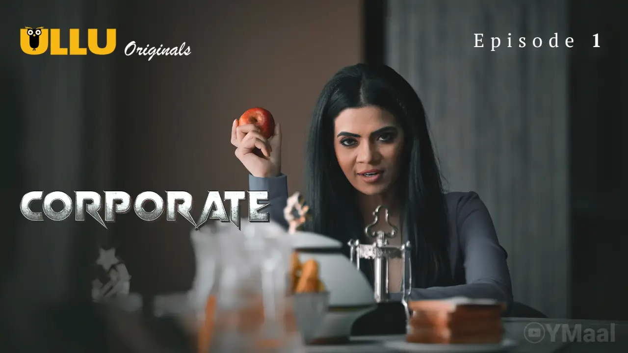 Watch Corporate Episode 1 Web Series » UncutMaza